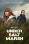 Nonton Film Under Salt Marsh (2026) Terbaru